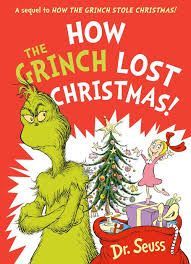 HOW THE GRINCH LOST CHRISTMAS