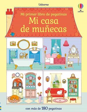 MI CASA DE MUECAS.  MI PRIMER LIBRO DE PEGATINAS