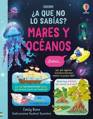 MARES Y OCEANOS A QUE NO LO SABIAS?