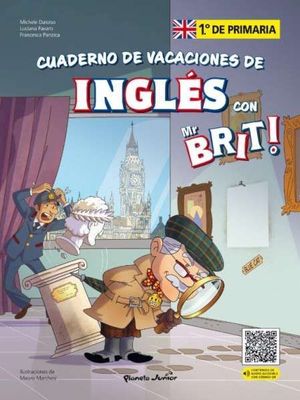 MR. BRIT. CUADERNO DE VACACIONES DE INGLS 1 DE PRIMARIA