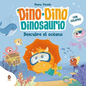 DINO-DINO DESCUBRE EL OCANO