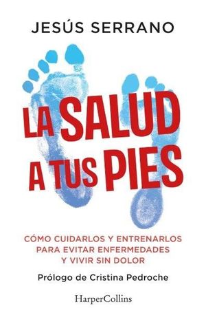 LA SALUD A TUS PIES