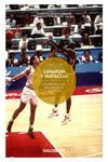 CANASTAS Y MEDALLAS. LA HISTORIA DEL BALONCESTO OLMPICO