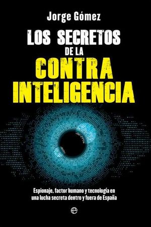 LOS SECRETOS DE LA CONTRAINTELIGENCIA