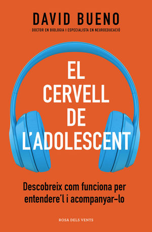 EL CERVELL DE L'ADOLESCENT