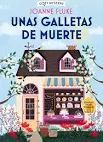 UNAS GALLETAS DE MUERTE (COZY MYSTERY)