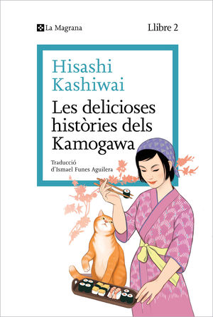 LES DELICIOSES HISTRIES DELS KAMOGAWA