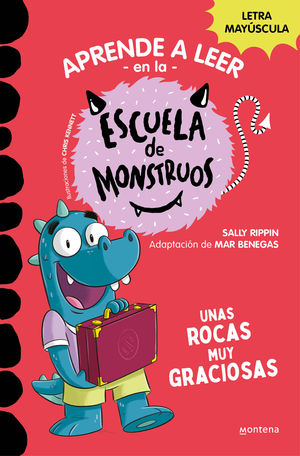 ESCUELA DE MONSTRUOS 16.  UNAS ROCAS MUY GRACIOSAS