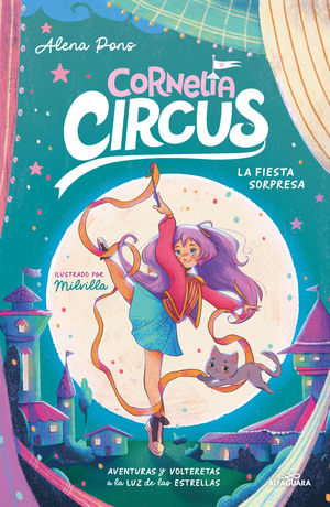 CORNELIA CIRCUS 2.  LA FIESTA SORPRESA