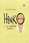 HENKO Y EL MONCULO MGICO