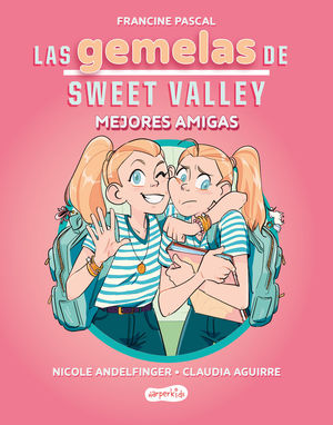 LAS GEMELAS DE SWEET VALLEY MEJORES AMIGAS 1