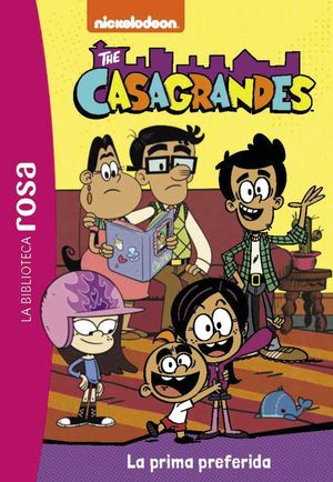 LOS CASAGRANDE 5.  LA PRIMA PREFERIDA