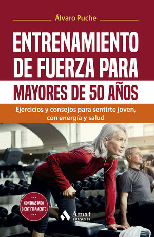 ENTRENAMIENTO DE FUERZA PARA MAYORES DE 50 AOS