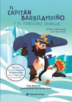 CAPITN BARBILAMPIO Y EL PINGINO GRANUJA, EL