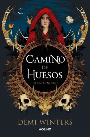 DE LAS CENIZAS 1.  CAMINO DE HUESOS