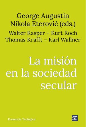 LA MISION EN LA SOCIEDAD SECULAR