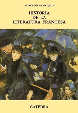 HISTORIA DE LA LITERATURA FRANCESA