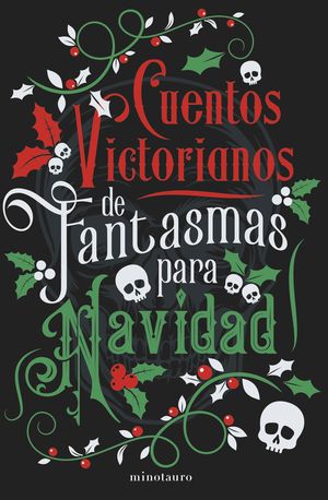 CUENTOS VICTORIANOS DE FANTASMAS PARA NAVIDAD