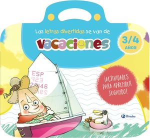 CUADERNO LAS LETRAS DIVERTIDAS SE VAN DE VACACIONES 3/4 AOS ED. 2024