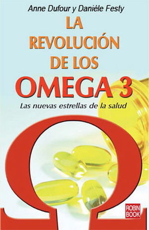 REVOLUCION DE LOS OMEGA 3, LA