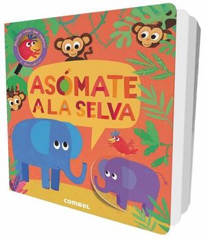 ASOMATE A LA SELVA