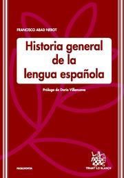 HISTORIA GENERAL DE LA LENGUA ESPAOLA