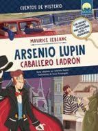 ARSENIO LUPIN CABALLERO LADRN